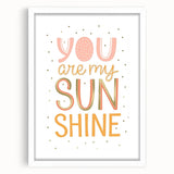 You Are My Sunshine Nursery Wall Art - Baby Room Decor