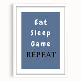 Eat Sleep Game Repeat – Gamer Wall Art for Boys Room
