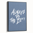 Always Do the Best – Motivational Boys Room Wall Art
