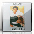 Wham! Make It Big Retro Wall Art – Vintage Pop Music Poster Print