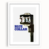 Blue Collar 1970s Vintage Movie Poster Classic 70s Film Art