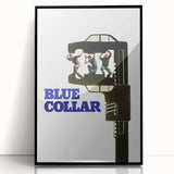 Blue Collar 1970s Vintage Movie Poster Classic 70s Film Art
