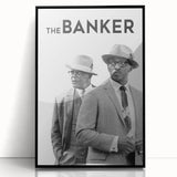 The Banker Poster – 2020s Vintage Drama Movie Wall Art Print