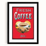 Vintage Motivational Poster - Fresh Coffee Retro Art Print