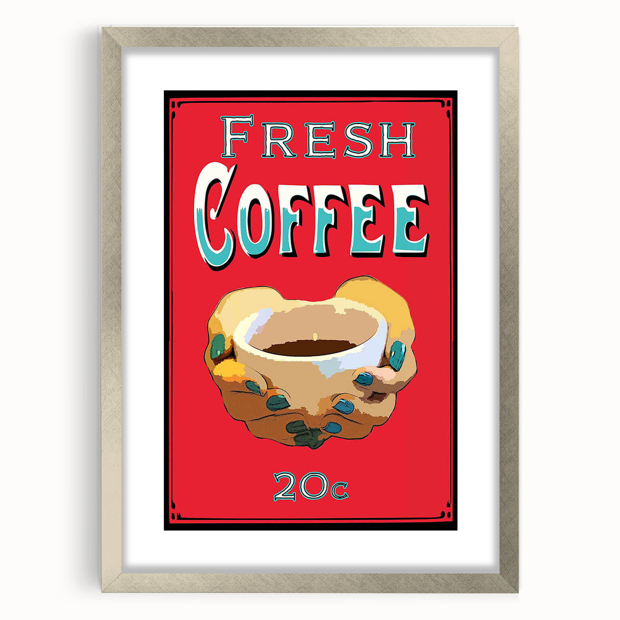 Vintage Motivational Poster - Fresh Coffee Retro Art Print