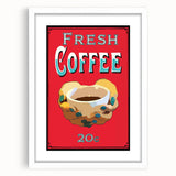 Vintage Motivational Poster - Fresh Coffee Retro Art Print