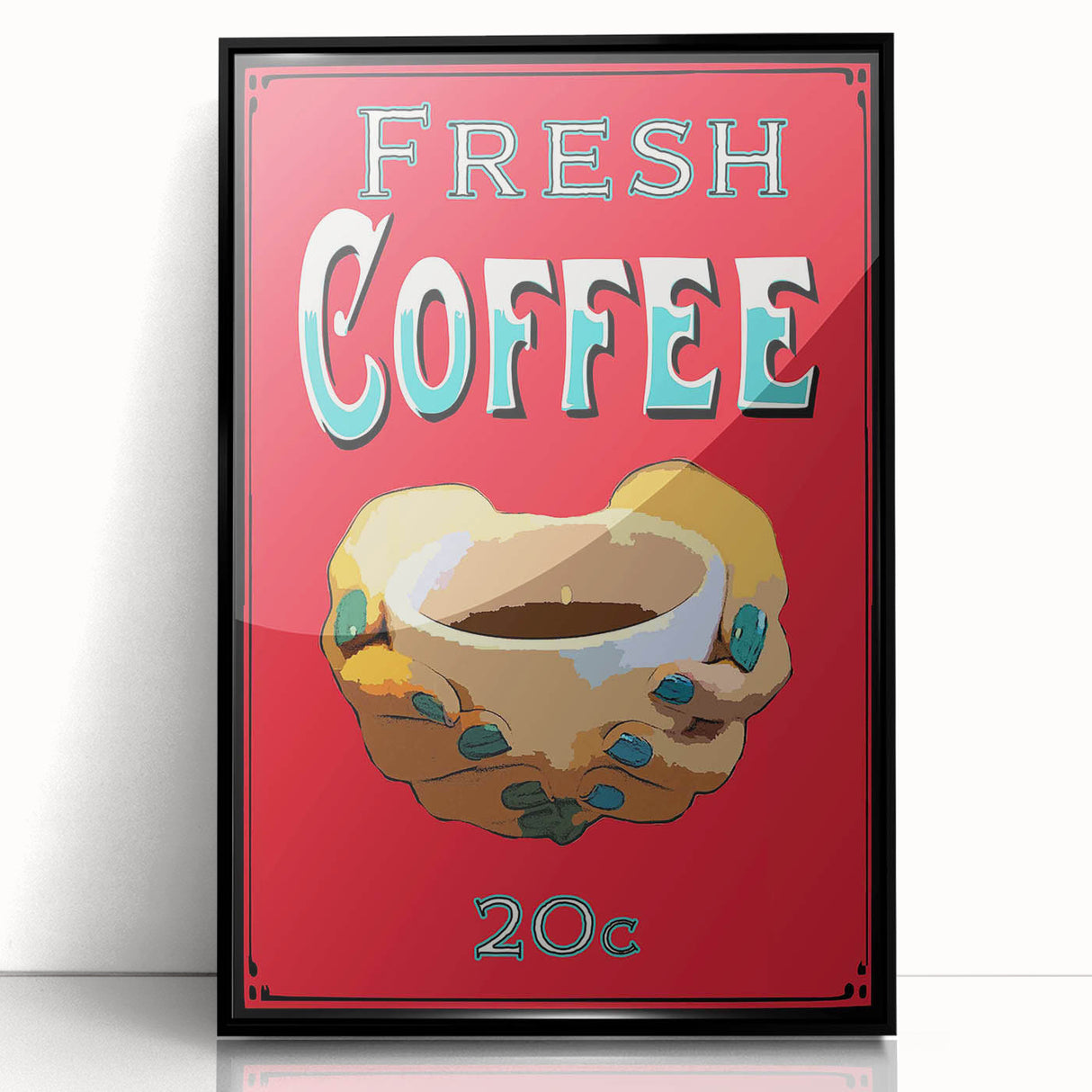 Vintage Motivational Poster - Fresh Coffee Retro Art Print