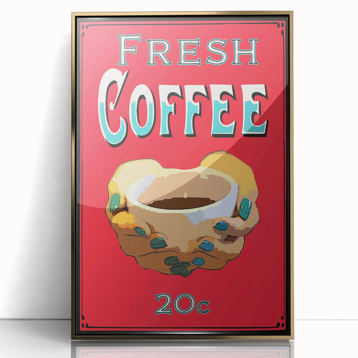 Vintage Motivational Poster - Fresh Coffee Retro Art Print