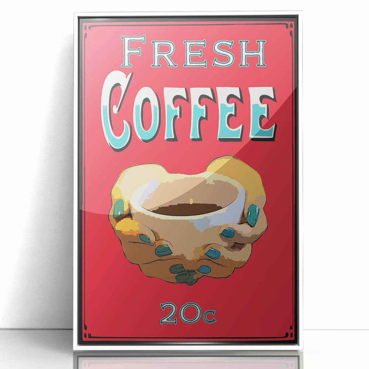 Vintage Motivational Poster - Fresh Coffee Retro Art Print