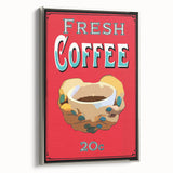 Vintage Motivational Poster - Fresh Coffee Retro Art Print