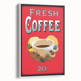 Vintage Motivational Poster - Fresh Coffee Retro Art Print