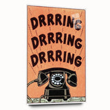 Vintage Motivational Poster - Retro Telephone "Drrring" Art Print