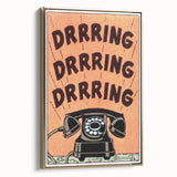 Vintage Motivational Poster - Retro Telephone "Drrring" Art Print